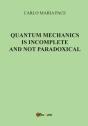 Quantum Mechanics Is Incomplete And Not Paradoxical - Preview