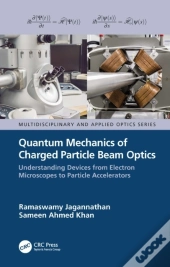 Quantum Mechanics Of Charged Particle Beam Optics