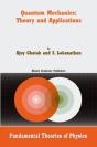 Quantum Mechanics: Theory And Applications - Preview