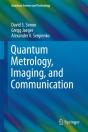 Quantum Metrology, Imaging, And Communication - Preview