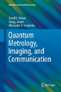 Quantum Metrology, Imaging, And Communication - Preview