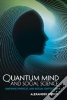 Quantum Mind And Social Science
