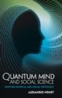 Quantum Mind And Social Science - Preview