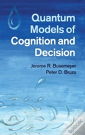 Capa do artigo Quantum Models Of Cognition And Decision