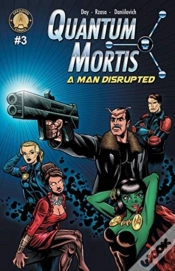 Capa do artigo Quantum Mortis A Man Disrupted #3