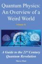 Quantum Physics, An Overview Of A Weird - Preview