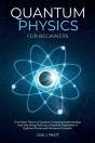 Quantum Physics And Mechanics For Beginners - Preview