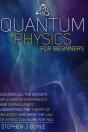 Quantum Physics For Beginners - Preview