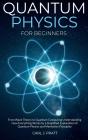 Quantum Physics For Beginners - Preview