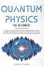 Quantum Physics For Beginners - Preview