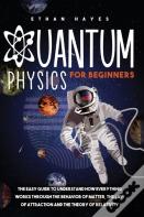 Quantum Physics For Beginners