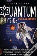 Quantum Physics For Beginners