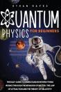 Quantum Physics For Beginners - Preview