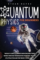 Quantum Physics For Beginners