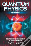 Quantum Physics For Beginners