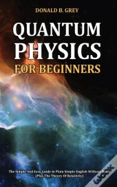 Quantum Physics For Beginners