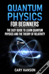 Quantum Physics For Beginners
