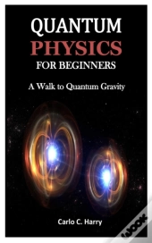 Quantum Physics For Beginners