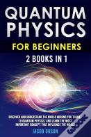 Quantum Physics For Beginners