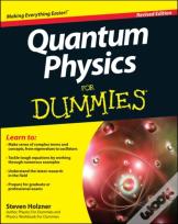 Quantum Physics For Dummies