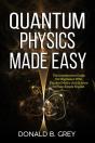 Quantum Physics Made Easy - Preview