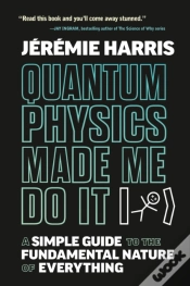 Capa do artigo Quantum Physics Made Me Do It
