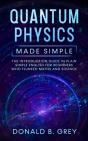 Quantum Physics Made Simple - Preview