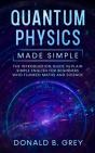 Quantum Physics Made Simple: The Introdu - Preview