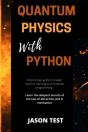Quantum Physics With Python: Step By Ste - Preview