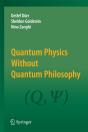 Quantum Physics Without Quantum Philosophy - Preview