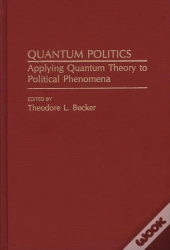 Quantum Politics