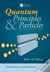 Quantum Principles And Particles, Second Edition