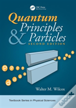 Quantum Principles And Particles, Second Edition