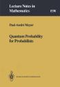 Quantum Probability For Probabilists - Preview