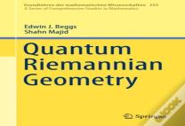 Quantum Riemannian Geometry