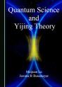 Quantum Science And Yijing Theory - Preview