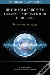 Quantum Science Concepts In Enhancing Sensing And Imaging Technologies