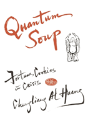 Quantum Soup - Preview