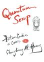 Quantum Soup - Preview