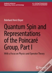 Quantum Spin And Representations Of The Poincare Group, Part I