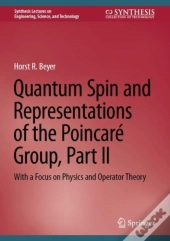 Quantum Spin And Representations Of The Poincare Group, Part Ii