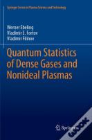 Quantum Statistics Of Dense Gases And Nonideal Plasmas