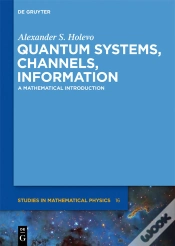Capa do artigo Quantum Systems, Channels, Information