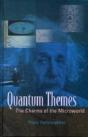 Quantum Themes: The Charms Of The Microworld - Preview