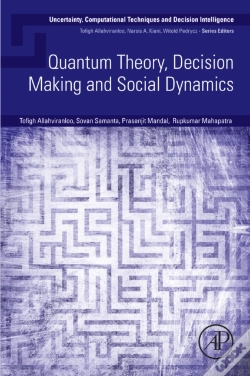 Capa do artigo Quantum Theory, Decision Making And Social Dynamics