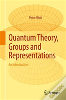 Quantum Theory, Groups And Representations