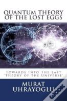 Quantum Theory Of The Lost Eggs