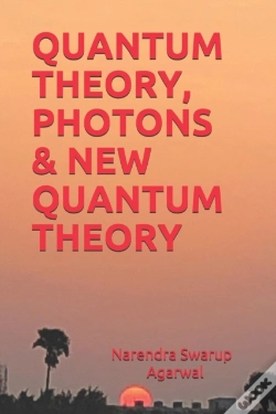 Capa do artigo Quantum Theory, Photons & New Quantum Theory