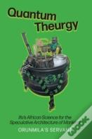 Quantum Theurgy
