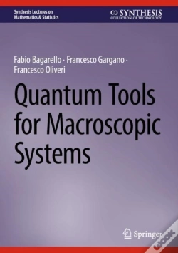 Capa do artigo Quantum Tools For Macroscopic Systems